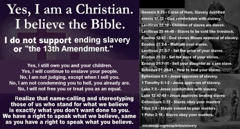honest-christian-meme-i-am-a-christian-i-believe-in-the-bible-1865-slavery12